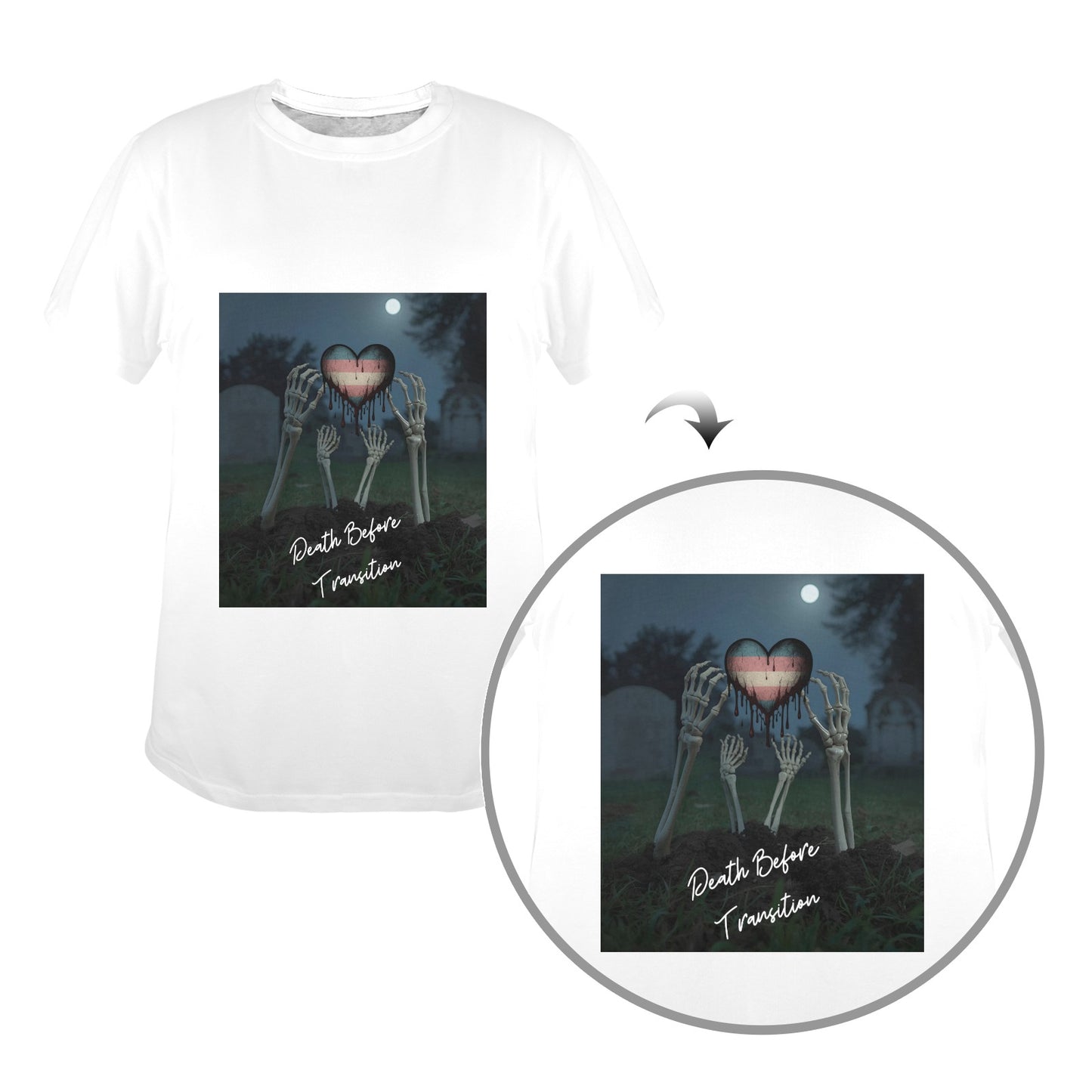 "Death Before Transition"  Women's T-Shirt